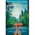 thumbnail image 1 of My Way or God's Way? Neo-Gnosticism and Neo-Pelagianism in interdisciplinary Perspective, (Paperback), 1 of 1