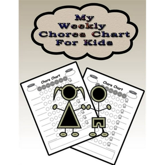 On Target Kids Notebooks: My Weekly Chores Chart for Kids: 110 Pages, 13 Months of Weekly Chores Checklists For Kids - Chart Book To Write In For Kids (Paperback)