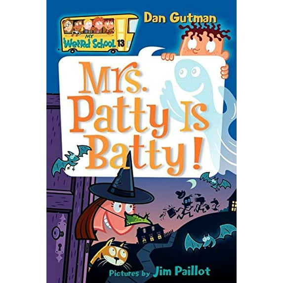 Pre-Owned My Weird School #13: Mrs. Patty Is Batty! (Paperback) 0060853808 9780060853808