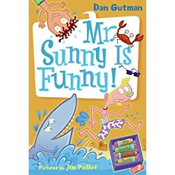 Pre-Owned My Weird School Daze 2: Mr. Sunny Is Funny! Library Binding Dan Gutman