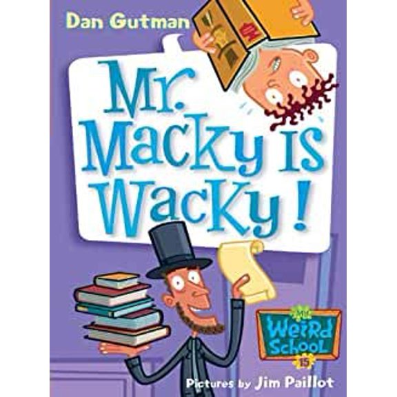 Pre-Owned Mr. Macky Is Wacky #15 (My Weird School) Paperback
