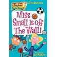 thumbnail image 1 of My Weird School Miss Small Is Off the Wall!, Book 5, (Paperback), 1 of 1
