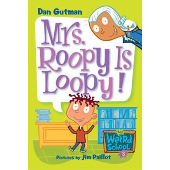 Pre-Owned My Weird School #3: Mrs. Roopy Is Loopy! Paperback