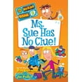 thumbnail image 1 of My Weirder School Ms. Sue Has No Clue!, Book 9, (Paperback), 1 of 1