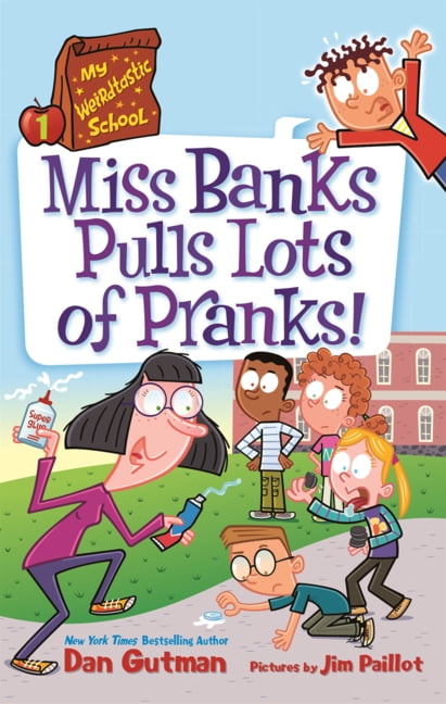 My Weirdtastic School Miss Banks Pulls Lots of Pranks!, Book 1, (Hardcover)
