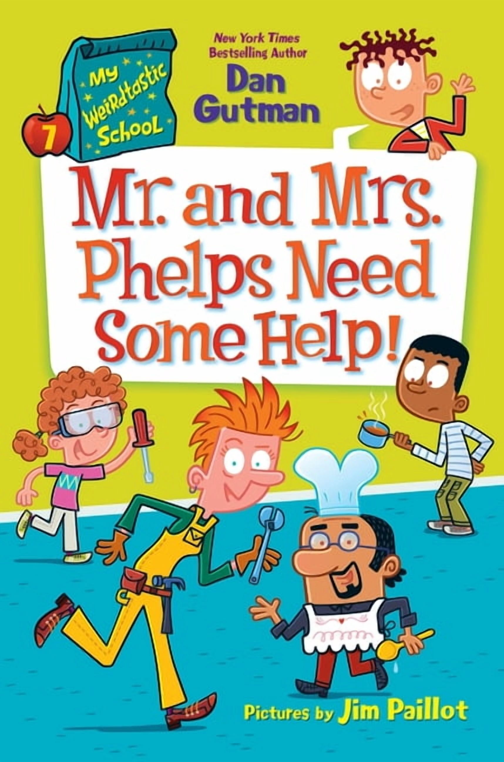 My Weirdtastic School My Weirdtastic School #7: Mr. and Mrs. Phelps ...
