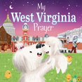 thumbnail image 1 of Pre-Owned My West Virginia Prayer (Board book) 1728244579 9781728244570, 1 of 1