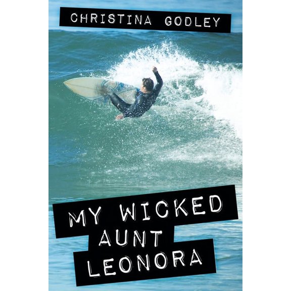 My Wicked Aunt Leonora