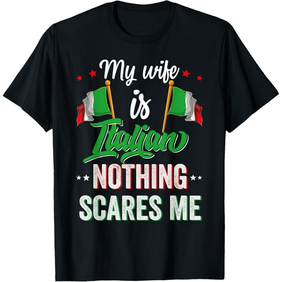 My Wife Is Italian Italy Heritage Roots Flag Souvenir Men T-Shirt