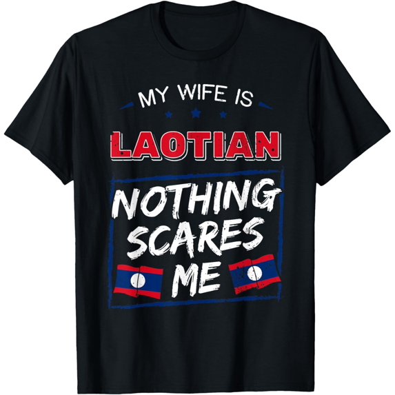 My Wife Is Laotian Laos Lao Heritage Proud Roots Flag Pride T-Shirt