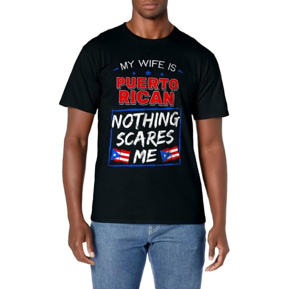 My Wife Is Puerto Rican Puerto Rico Heritage Roots PR Flag T-Shirt