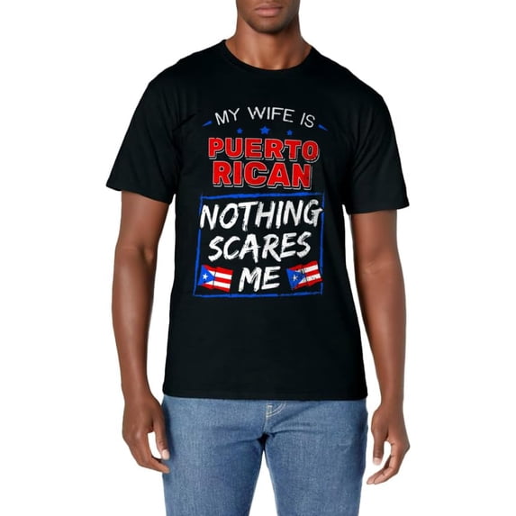 My Wife Is Puerto Rican Puerto Rico Heritage Roots PR Flag T-Shirt