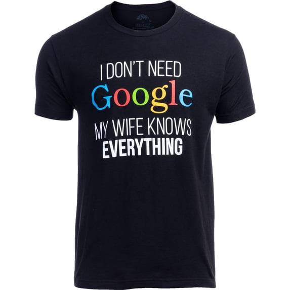 My Wife Knows Everything! | Funny Husband Dad Groom T-Shirt