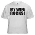 thumbnail image 1 of My Wife Rocks Adult T-Shirt, 1 of 1