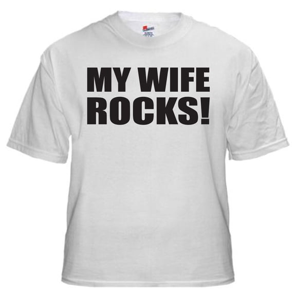 My Wife Rocks Adult T-Shirt