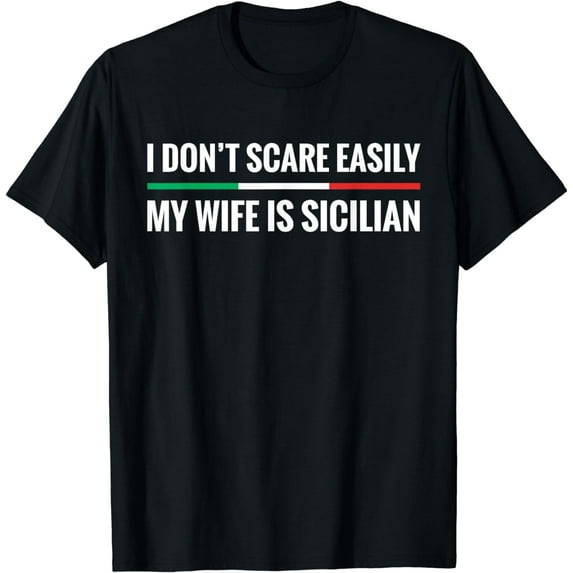 My Wife is Sicilian Funny Italian American Sicily Gift T-Shirt