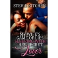 thumbnail image 1 of My Wife's Game Of Lies Sleeping With Her Secret Lover (Paperback), 1 of 1