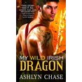 thumbnail image 1 of Pre-Owned My Wild Irish Dragon (Mass Market Paperback) 1492610097 9781492610090, 1 of 1