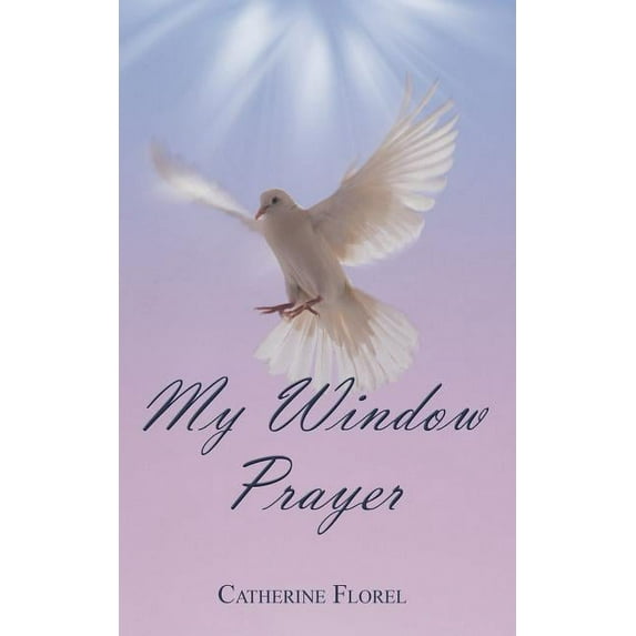 My Window Prayer (Paperback)