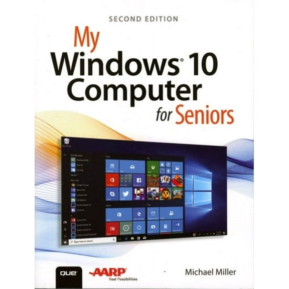 My Windows 10 Computer for Seniors