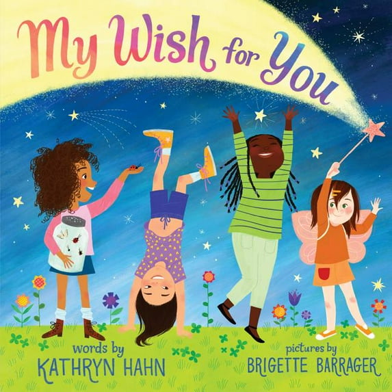My Wish for You: Lessons from My Six-Year-Old Daughter (Hardcover)