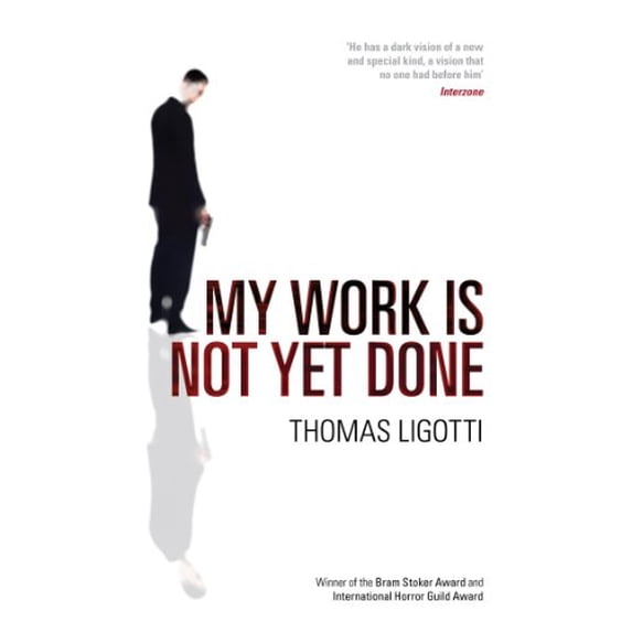 Pre-Owned My Work Is Not Yet Done: Three Tales of Corporate Horror Paperback