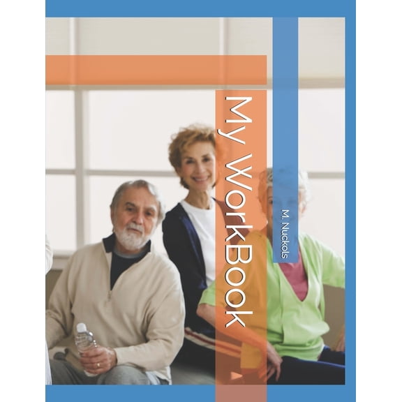 My WorkBook: Fun interactive worksheets to complete with your loved one to stimulate the brain and conversation, (Paperback)