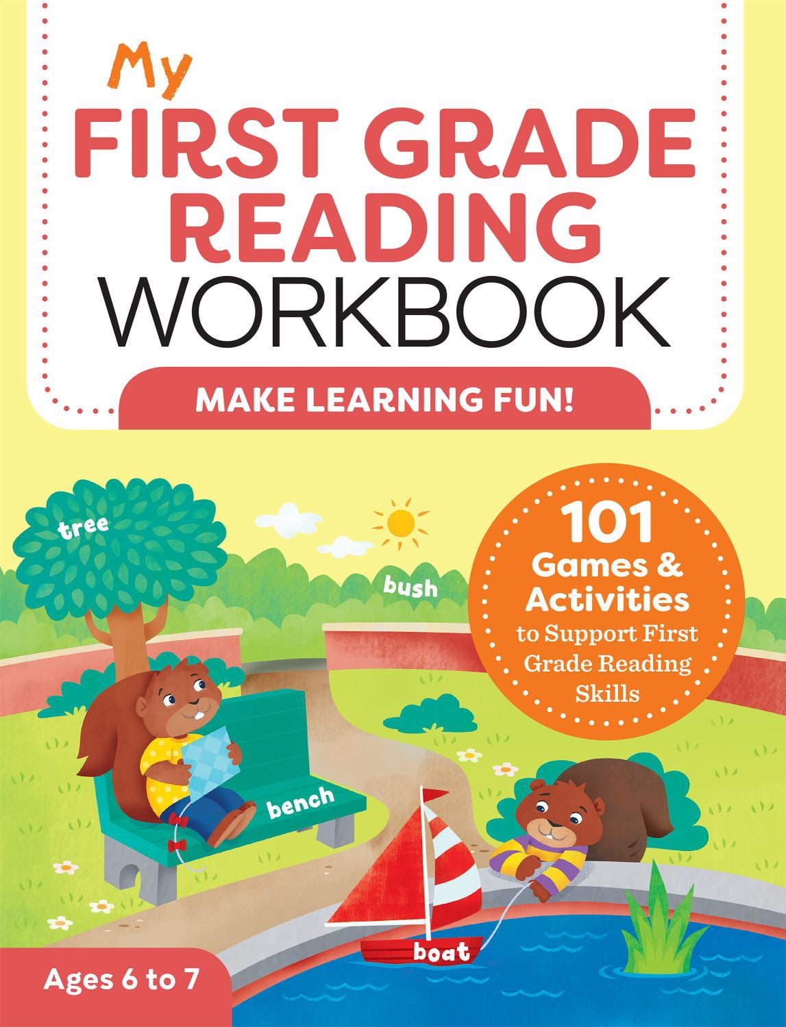 My Workbook My First Grade Reading Workbook: 101 Games &amp; Activities to Support First Grade Reading Skills, (Paperback)