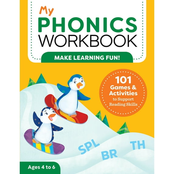 My Workbook My Phonics Workbook: 101 Games and Activities to Support Reading Skills, (Paperback)