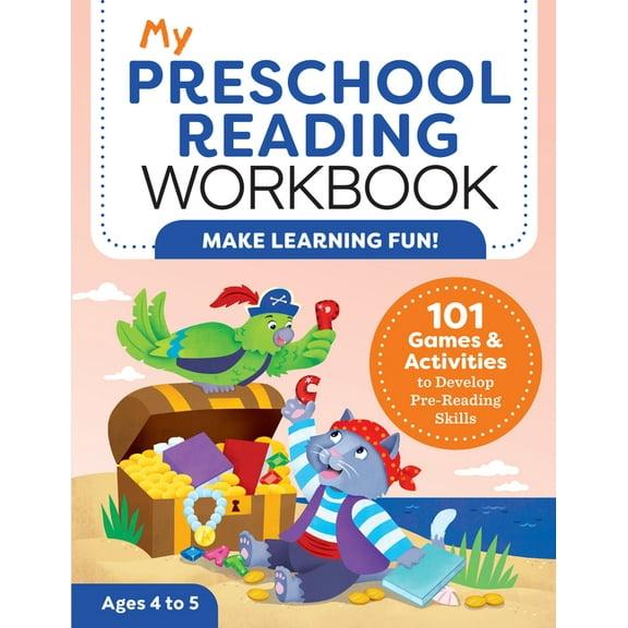 My Workbook My Preschool Reading Workbook: 101 Games & Activities to Develop Pre-Reading Skills, (Paperback)