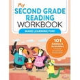 thumbnail image 1 of My Workbook My Second Grade Reading Workbook: 101 Games & Activities to Support Second Grade Reading Skills, (Paperback), 1 of 1