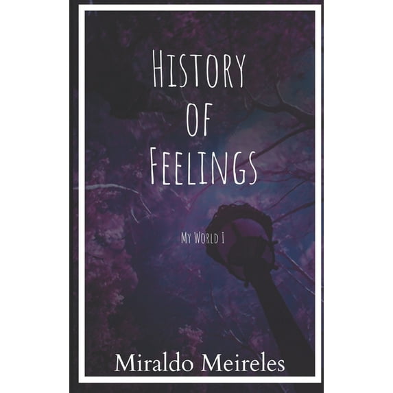 My World I : History of Feelings (Paperback)