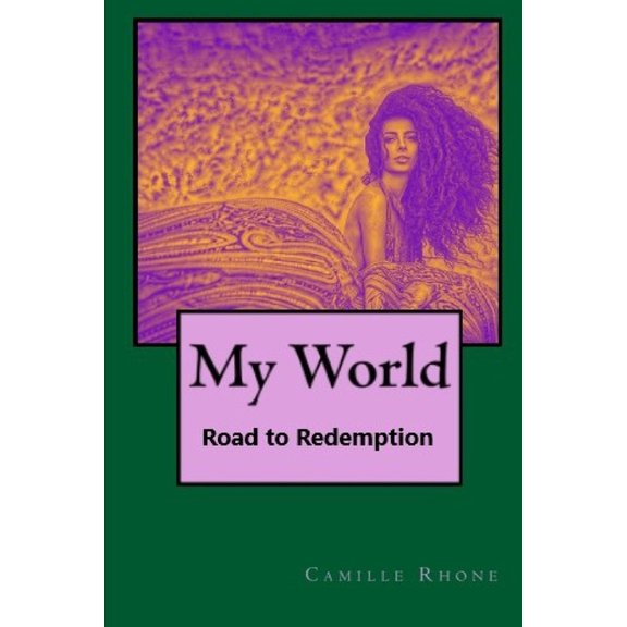 My World Trilogy My World: Road to Redemption, Book 2, (Paperback)