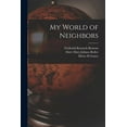 thumbnail image 1 of My World of Neighbors, (Paperback), 1 of 1