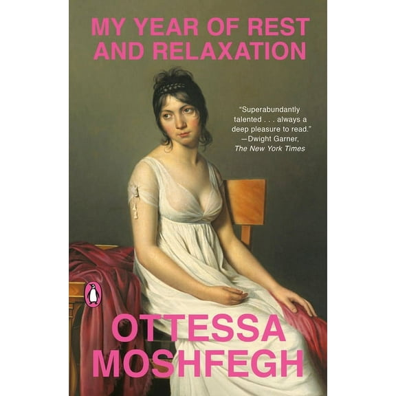 My Year of Rest and Relaxation (Paperback)