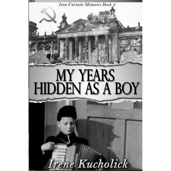 My Years Hidden as a Boy (Paperback)
