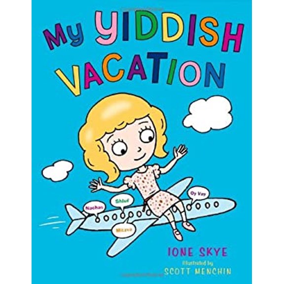Pre-Owned My Yiddish Vacation (Hardcover) 0805095128 9780805095128