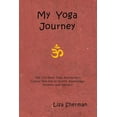 thumbnail image 1 of My Yoga Journey (Paperback), 1 of 1