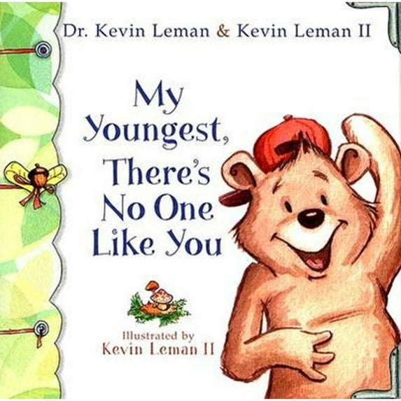 My Youngest, There's No One Like You