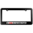 thumbnail image 1 of My Zombie Ate Your Honor Student License Plate Frame, 1 of 1
