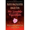 thumbnail image 1 of My Zombie Valentine (Paperback) 9780843963601, 1 of 1