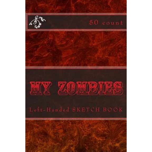 My Zombies: Left-Handed Sketch Book (50 Count) (Paperback)