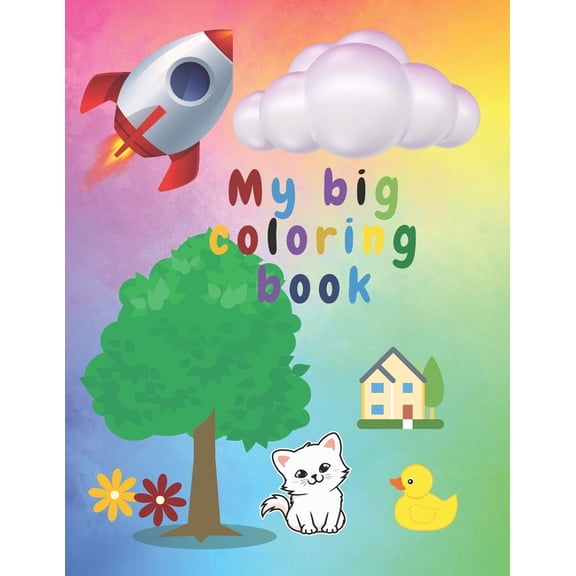 My big coloring book, (Paperback)