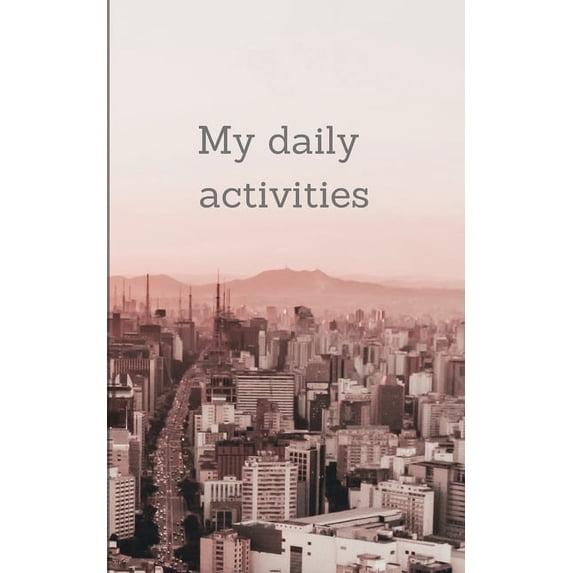 My daily activities: My TO DO list (Paperback)