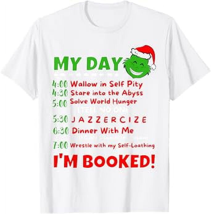 My day schedule I’m booked Christmas sweater Christmas 2021 TShirt