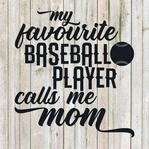 My favorite baseball player...Mom Rustic Farmhouse Style White Wood Sign Wall Décor Gift 12 x 12 Wood Sign B3-12120001047