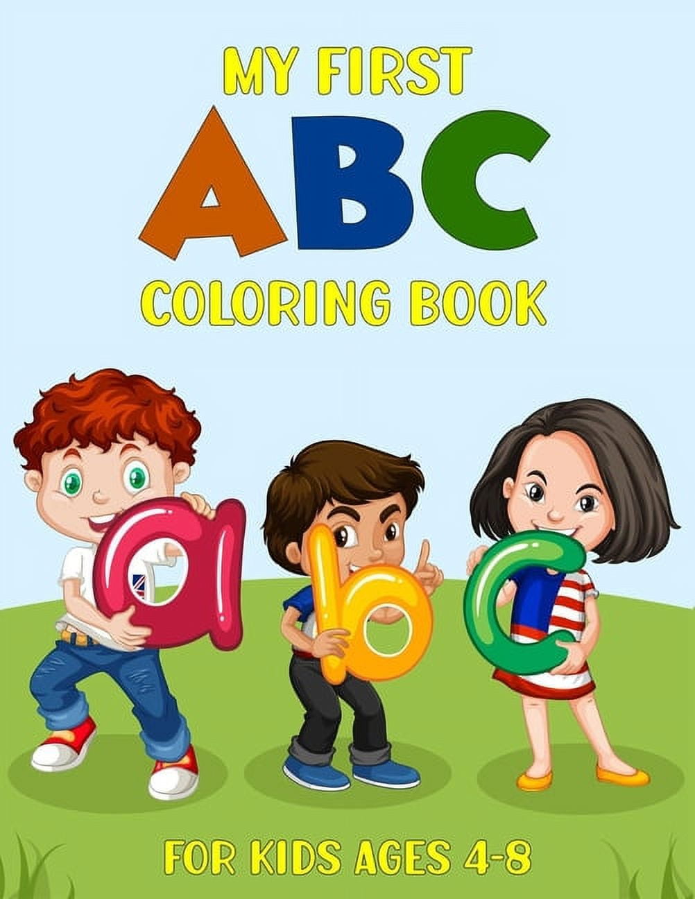 coloring book for kids 3 to 5 years old: Great Gift for Boys & Girls, Ages  3-5 A Fun Coloring Book For Little Boys with A Cute pictures and alphabet f  (Paperback)