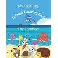 My first big animals coloring book for toddlers Super Fun & Simple