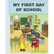 My first day of school, Paperback