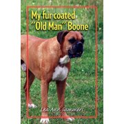My fur coated Old Man Boone, Paperback